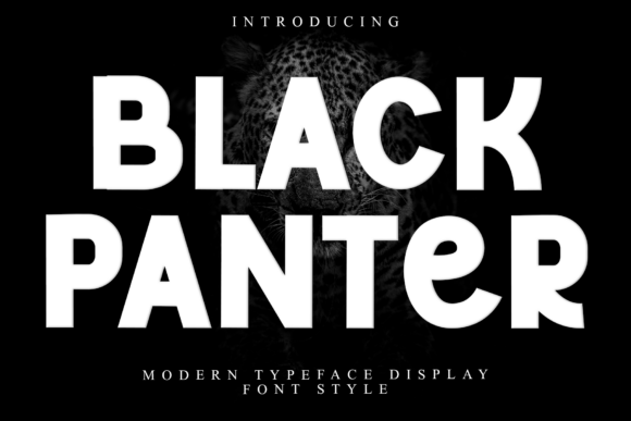 Black Panter Font: Bold Typography for Impact