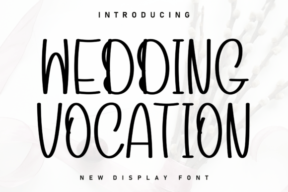 Elevating Casual Elegance: The Design Versatility of Wedding Vocation Font