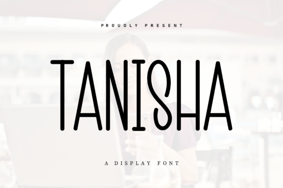 Evaluating Tanisha: A Practical Handwritten Font for Authentic Design