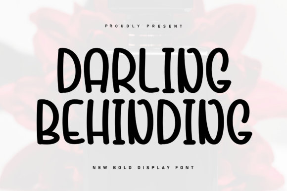 Exploring Darling Behinding: A Handwritten Font with a Unique Marker-Like Style