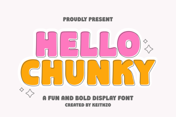 Hello Chunky: Bold Display Font for Joyful Design