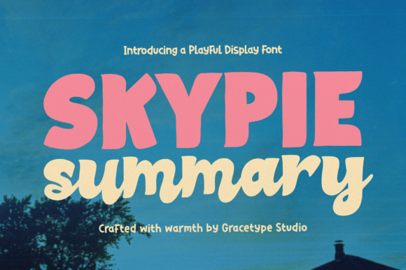 Skypie Summary: Warm Display Typography