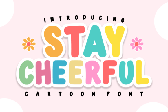Stay Cheerful: Unleashing Delight with Every Stroke in Your Next Design Project