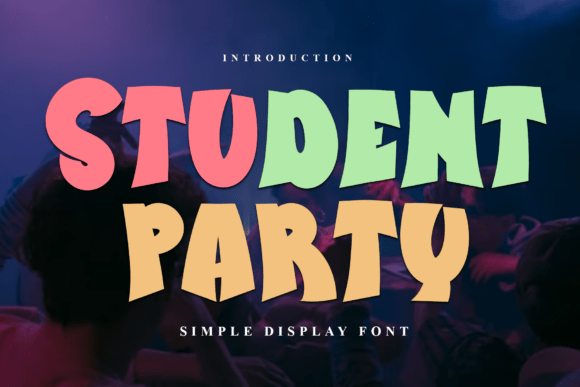 Student Party: Integrating Playful Typography into Professional Design Workflows